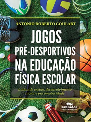 cover image of Jogos pré-desportivos na Educação Física escolar